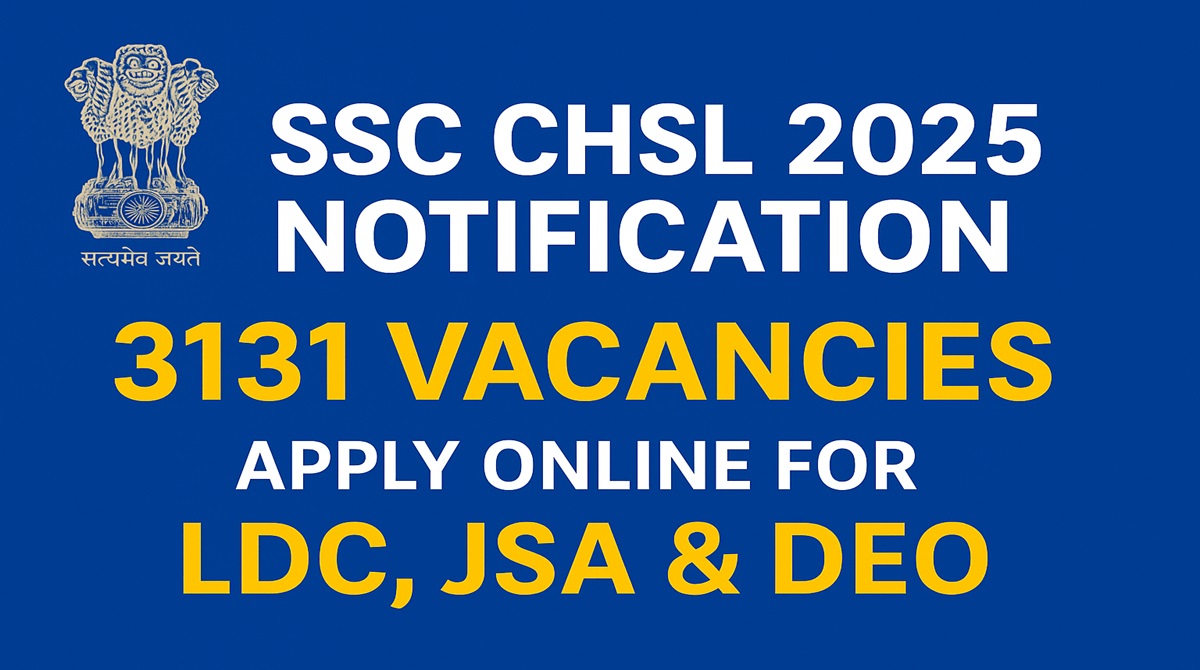 SSC CHSL 2025 Notification